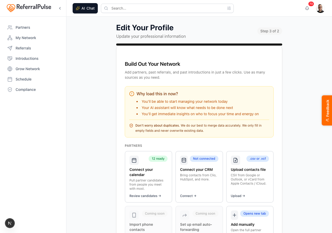 The Build Out Your Network screen shows six options under the PARTNERS row: Connect your calendar, Connect your CRM, Upload contacts file, Import phone contacts (Coming soon), Set up email auto-forwarding (Coming soon), and Add manually.