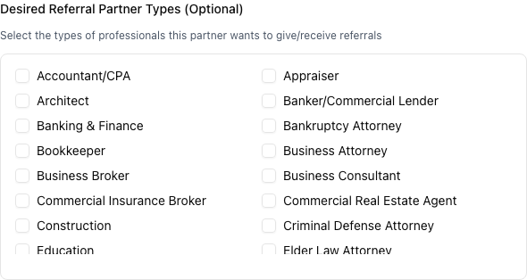 The Desired Referral Partner Types checkbox grid. This is the field that shapes most of the recommendations your assistant makes about your network.