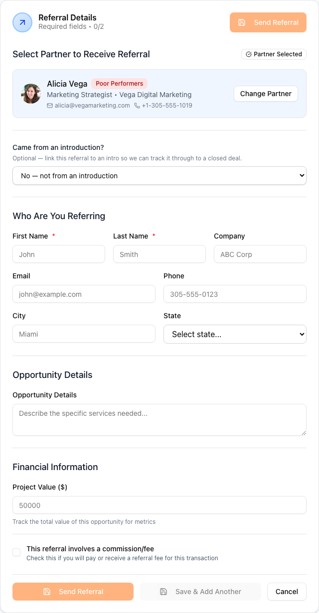 The Send Referral form. Partner selection is at the top, the client and opportunity sections appear below once a partner is picked, and the financial section is at the bottom.