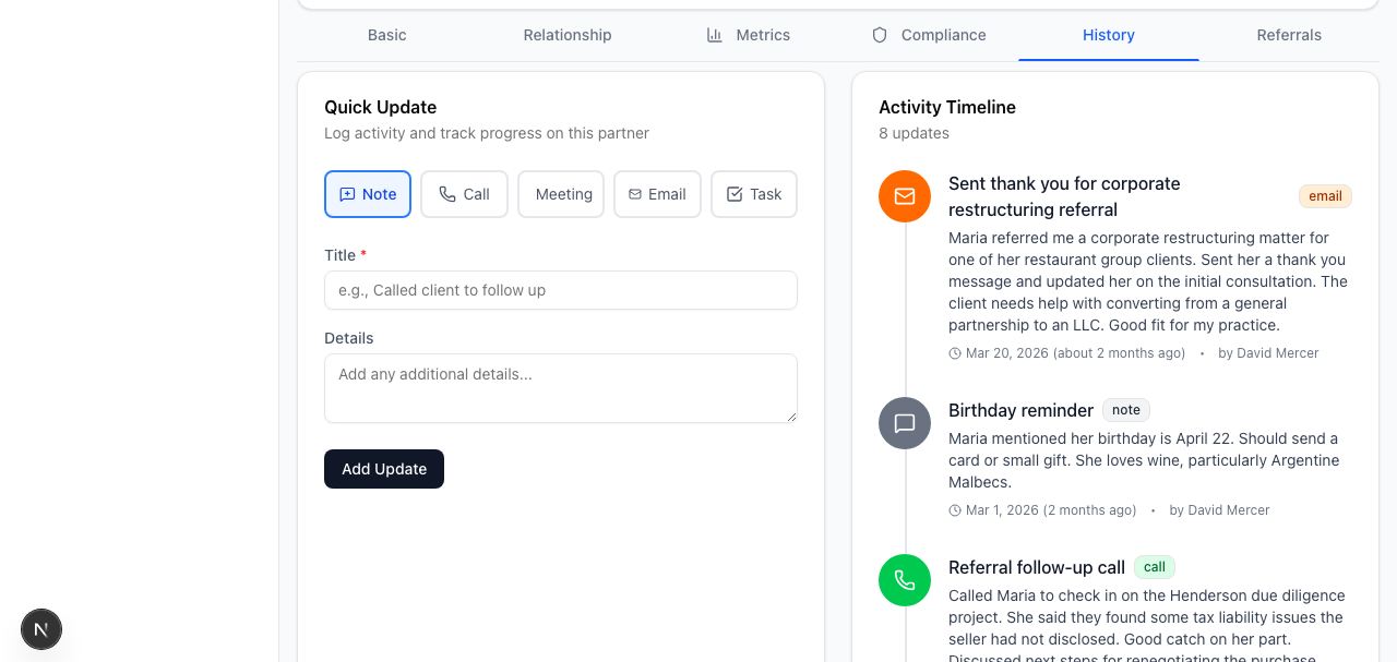 The History tab. Quick Update form on the left lets you log a Note, Call, Meeting, Email, or Task. The Activity Timeline on the right lists prior entries with type badges, dates, and the user who logged them.